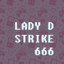 LadyDStrike666