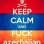 Fuck Azerbajian