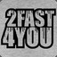 2FAST4U