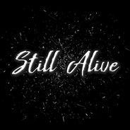 $ŧill Ắliv£ - steam id 76561198422285565