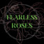 FearlessRoses_TTV