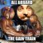 The Gain Train