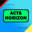 ACTS-HORIZON