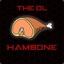 The Ol Hambone