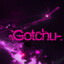 ✪ Gotchu