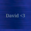 David &lt;3