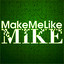 MakeMeLikeMike