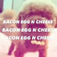 bacon egg n cheese
