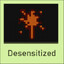 Desensitized.