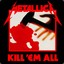 kill `em all
