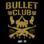 [BULLET CLUB] BULLET