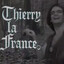 Thierry La France