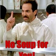 Ingen soppa för dig !
