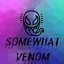 Somewhat Venom
