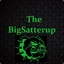 The BigSatterup