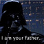 I AM YOUR FATHER