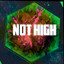 ⛹⭕⃤  Not High