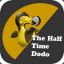 The Half Time Dodo