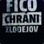 Fico chráni zlodejov