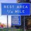 Rest Area 1/4 Mile