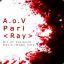 A.o.V || Pari &lt;Ray&gt;