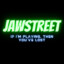 JawStreet