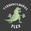 Flex The T-Rex (#FlexBomb)