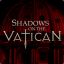 Shadows on the Vatican