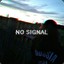 NO SIGNAL