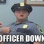 -Officer Down-