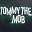 Tommy The Mob