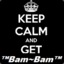 ™Bam~Bam™