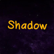 !!!>>>Shadow<<<!!!