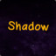 !!!&gt;&gt;&gt;Shadow&lt;&lt;&lt;!!!