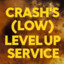#Crash&#039;s (Low) Level Up Service