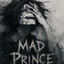 Mad Prince