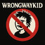 wrongwaykid