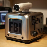 FBI Surveillence Toaster