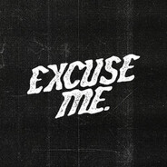 ExcuseMe - steam id 76561198037241490