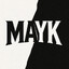 MAYK