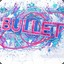✪ Bullet