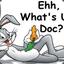 Whats up Doc ?