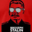 Broseph Stalin