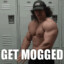 get mogged