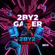 2BY2 GAMER