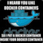 IM A DOCKER CONTAINER