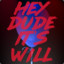 HeyDudeItsWill