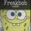 Freakbob