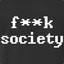 [f**k society]