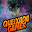 [CANAL]Queixada Gamer